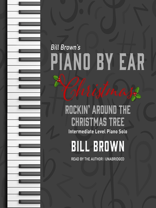Title details for Rockin' Around the Christmas Tree by Bill Brown Jr. - Available